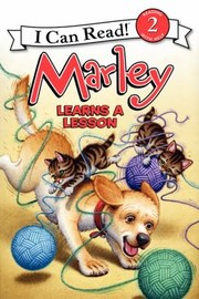 Cover of: Marley Learns A Lesson by 