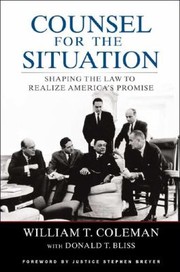 Cover of: Counsel For The Situation Shaping The Law To Realize Americas Promise
