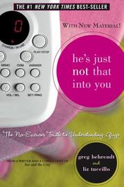 Cover of: He's Just Not That Into You: The No-Excuses Truth to Understanding Guys