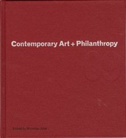 Cover of: Contemporary Art Philanthropy Private Foundations Asiapacific Focus