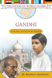 Cover of: Gandhi: Young Nation Builder (Childhood of World Figures)