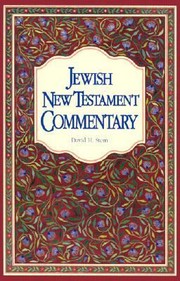 Cover of: Jewish New Testament Commentary A Companion Volume To The Jewish New Testament