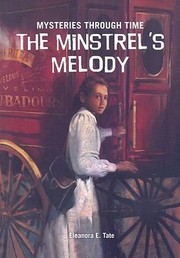 Cover of: The Minstrels Melody
            
                Mysteries Through Time