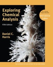 Cover of: Exploring Chemical Analysis