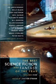 Cover of: The Best Science Fiction and Fantasy of the Year -- Volume Five