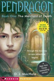 Cover of: The Merchant of Death by D. J. MacHale