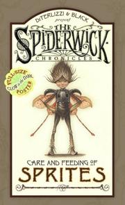 Cover of: Care and Feeding of Sprites (Spiderwick Chronicles) by Holly Black