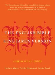 The English Bible King James Version The Old Testament The New Testament And The Apocrypha by Herbert Marks