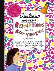 Amelia's Must-Keep Resolutions for the Best Year Ever! (Amelia) by Marissa Moss