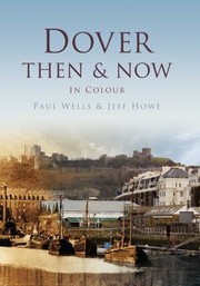 Cover of: Dover Then Now