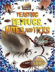 Cover of: Feasting Bedbugs Mites And Ticks