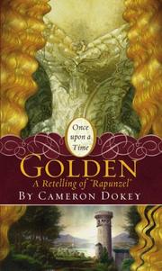 Golden by Cameron Dokey