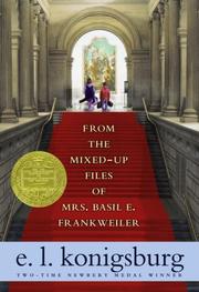 Cover of: From the Mixed-up Files of Mrs. Basil E. Frankweiler by E. L. Konigsburg