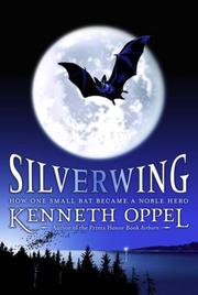 Silverwing by Kenneth Oppel