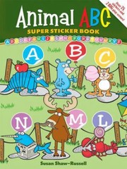 Cover of: Animal Abc Super Sticker Book