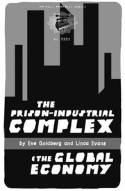 Cover of: The Prisonindustrial Complex The Global Economy by 