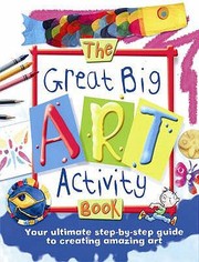 Cover of: The Great Big Art Activity Book