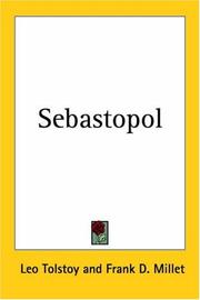 Sebastopol by Lev Nikolaevič Tolstoy