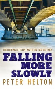 Cover of: Falling More Slowly
