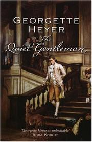 Cover of: The Quiet Gentleman by Georgette Heyer