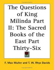 Cover of: The Questions of King Milinda: The Sacred Books of the East Part Thirty-six