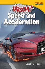 Cover of: Vroom Speed And Acceleration by 