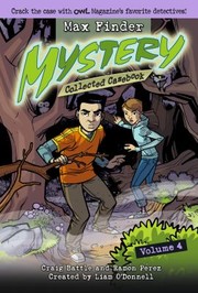 Max Finder Mystery Collected Casebook by Craig Battle