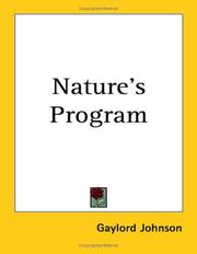 Cover of: Nature's Program by Gaylord Johnson