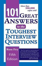 Cover of: 101 Great Answers to the Toughest Interview Questions
