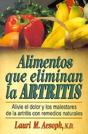 Cover of: Alimentos Que Eliminan La Artritis