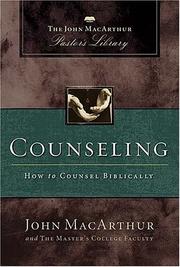 Cover of: Counseling by John MacArthur, Wayne A. Mack, Master's College Faculty