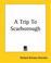 Cover of: A Trip To Scarborough