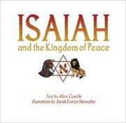 Cover of: Isaiah and the Kingdom of Peace