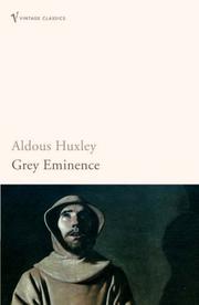 Grey eminence by Aldous Huxley