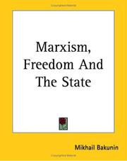 Cover of: Marxism, Freedom And The State