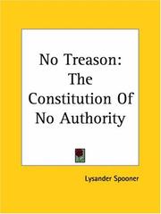 Cover of: No Treason The Constitution Of No Authority