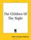 Cover of: The Children Of The Night