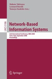 Cover of: Networkbased Information Systems 2nd International Conference Nbis 2008 Turin Italy September 15 2008 Proceedings