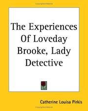 Cover of: The Experiences of Loveday Brooke, Lady Detective