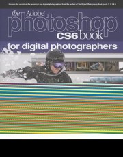 Cover of: The Adobe Photoshop Cs6 Book For Digital Photographers
