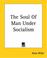 Cover of: The Soul Of Man Under Socialism