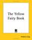 Cover of: The Yellow Fairy Book