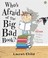 Cover of: Whos Afraid Of The Big Bad Book