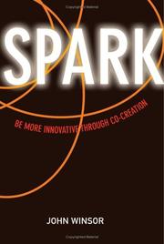 Cover of: SPARK: Be More Innovative Through Co-Creation