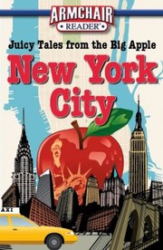 Cover of: New York City Juicy Tales From The Big Apple