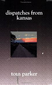 Cover of: Dispatches from Kansas