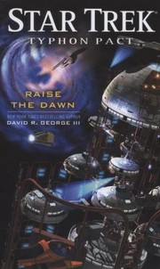 Star Trek - Typhon Pact - Raise The Dawn by David R. George III