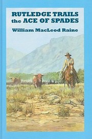 Cover of: Rutledge Trails the Ace of Spades
            
                Sagebrush Westerns