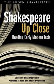 Cover of: Shakespeare Up Close Reading Early Modern Texts