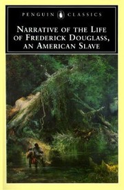 Cover of: Narrative Of The Life Of Frederick Douglass An American Slave